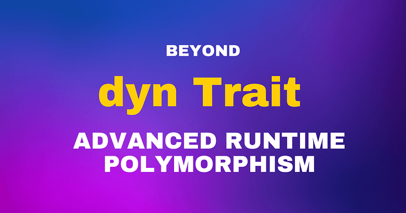 Beyond dyn Trait: Advanced Runtime Polymorphism and the Caster Pattern